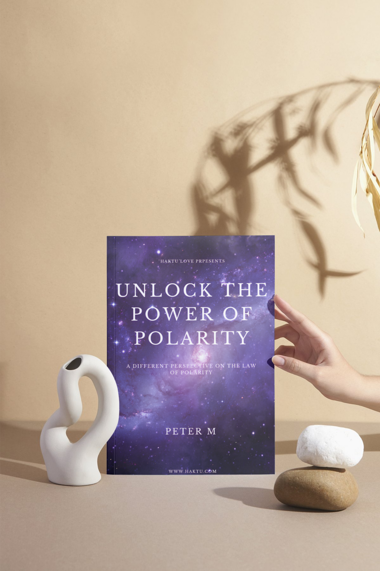 Self-Love: Unlock The Power Of Polarity E-Book